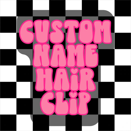 Custom Personalized Hair/Bow Clip