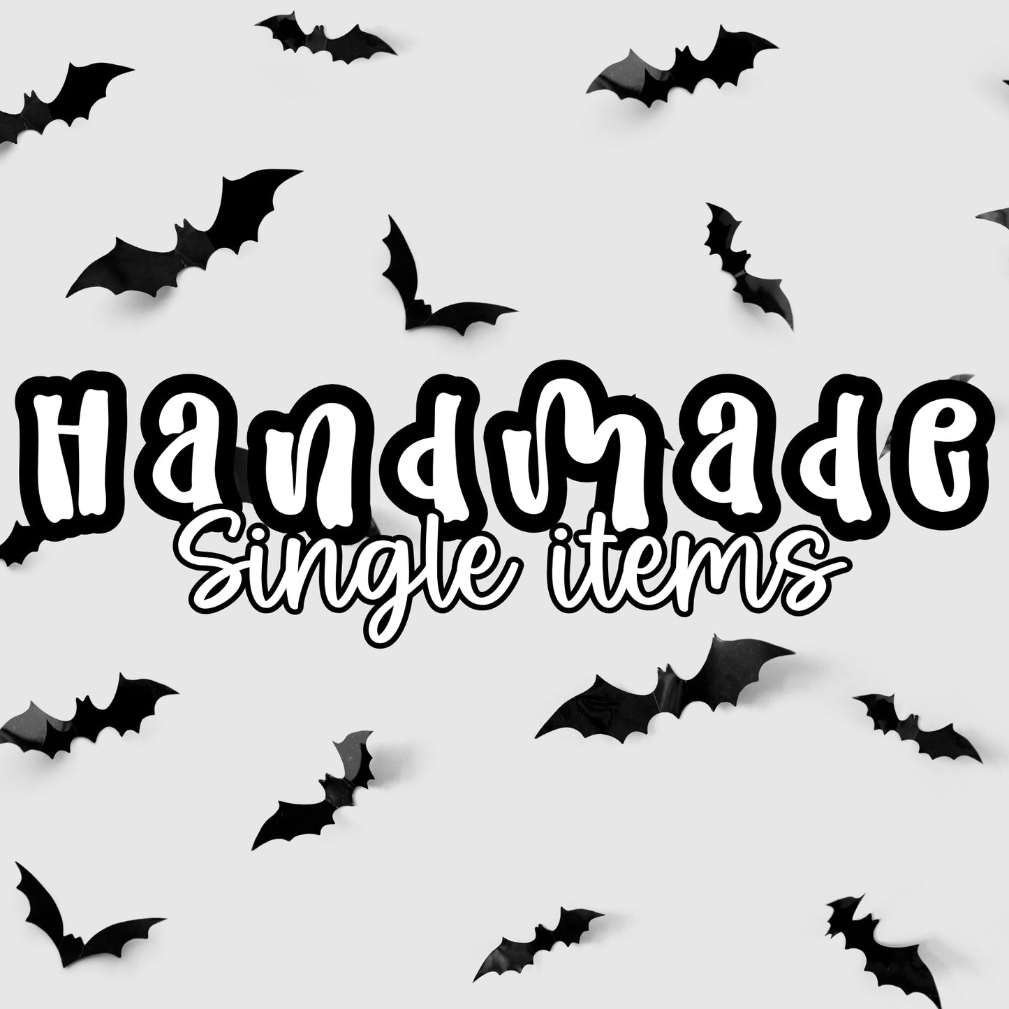 Handmade (Single Items)