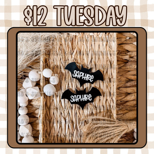 $12 Tuesday - BATS